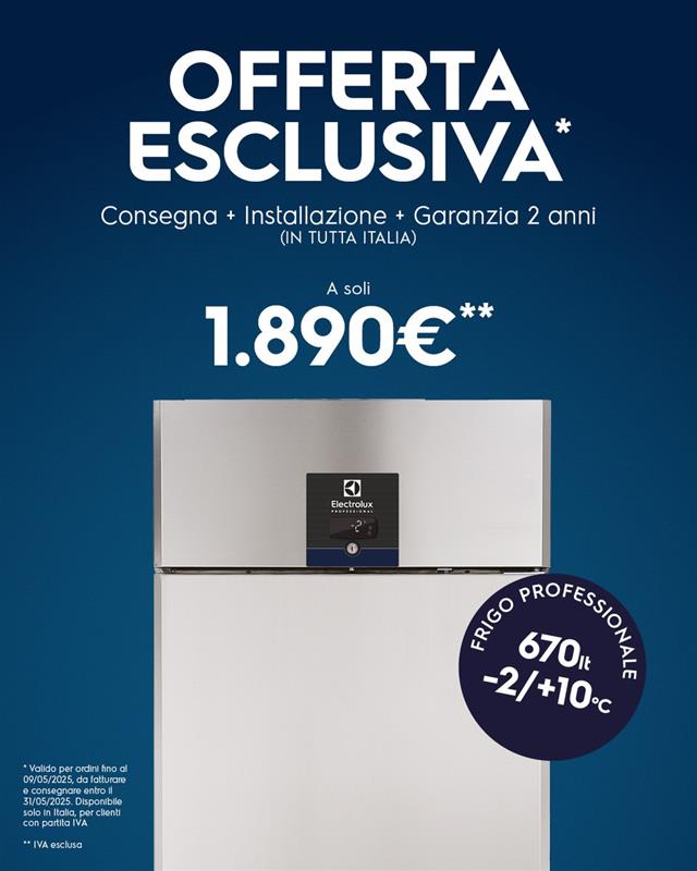 Offerta Esclusiva Frigo Electrolux Professional